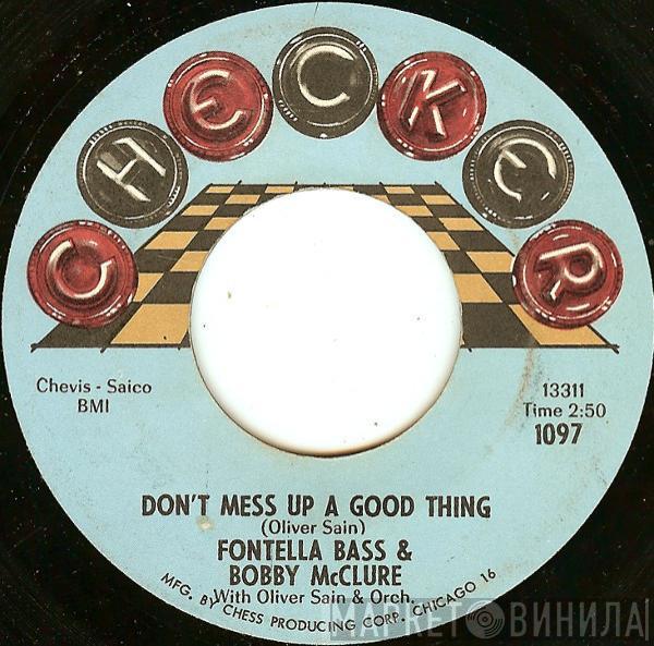 Fontella Bass, Bobby McClure, Oliver Sain's Orchestra, Oliver Sain - Don't Mess Up A Good Thing / Jerk Loose