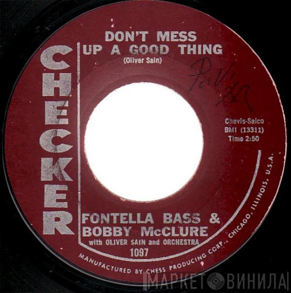 Fontella Bass, Bobby McClure, Oliver Sain's Orchestra, Oliver Sain - Don't Mess Up A Good Thing / Jerk Loose