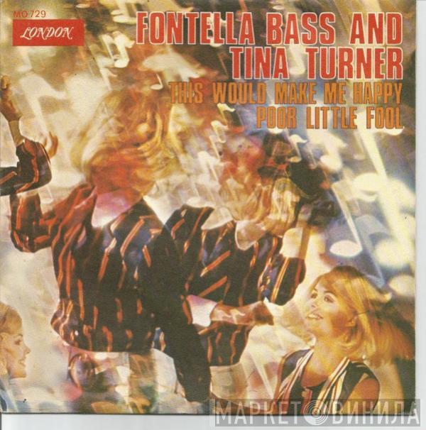 Fontella Bass, Tina Turner - Poor Little Fool / This Would Make Me Happy