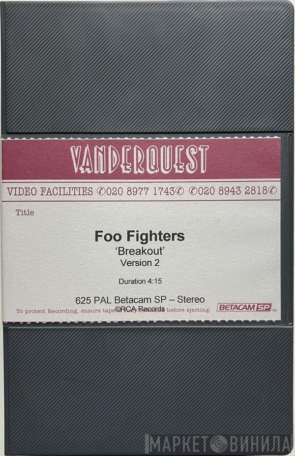  Foo Fighters  - Breakout (Version 2)