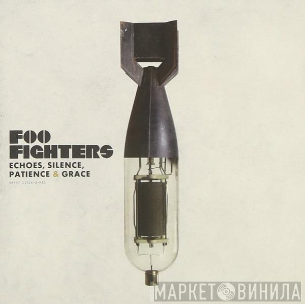  Foo Fighters  - Echoes, Silence, Patience & Grace