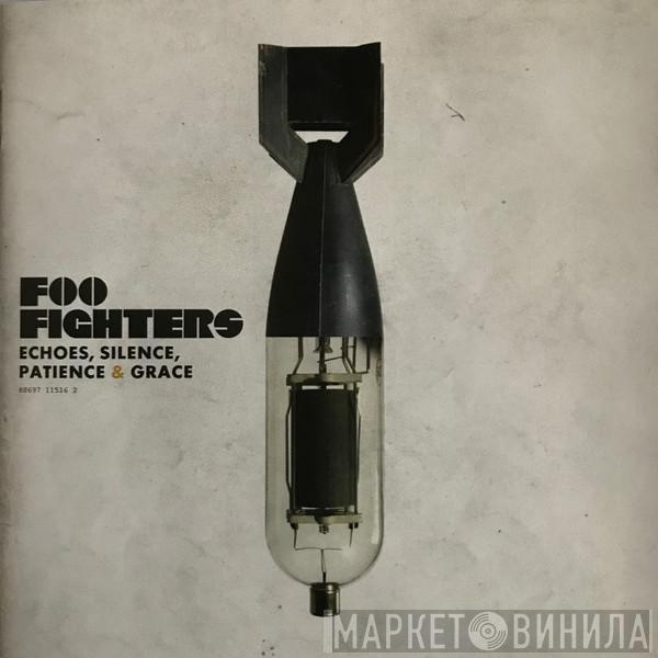  Foo Fighters  - Echoes, Silence, Patience & Grace