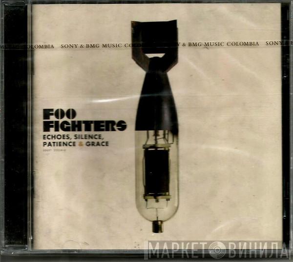  Foo Fighters  - Echoes, Silence, Patience & Grace