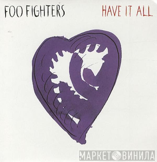 Foo Fighters - Have It All