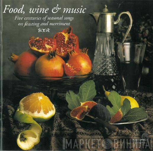  - Food, Wine & Music