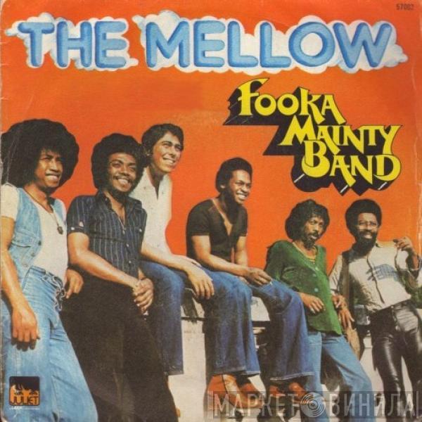 Fooka Mainty Band - The Mellow