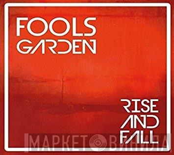  Fool's Garden  - Rise And Fall