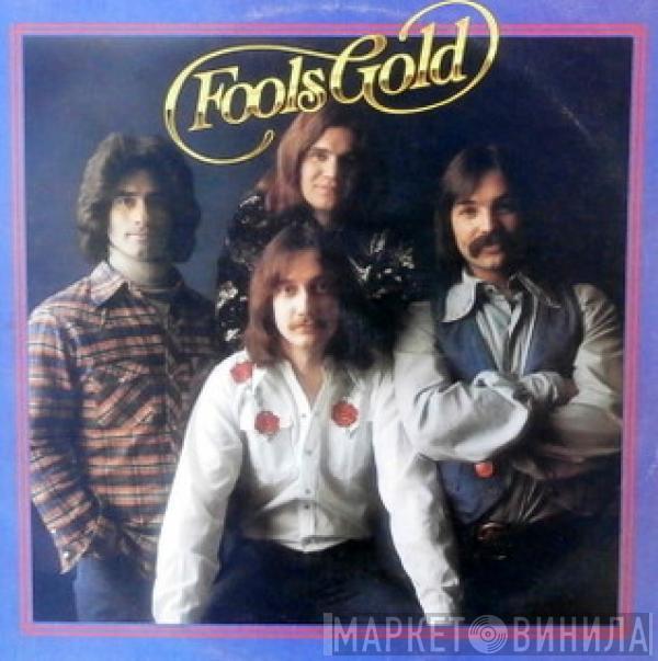 Fools Gold - Fools Gold