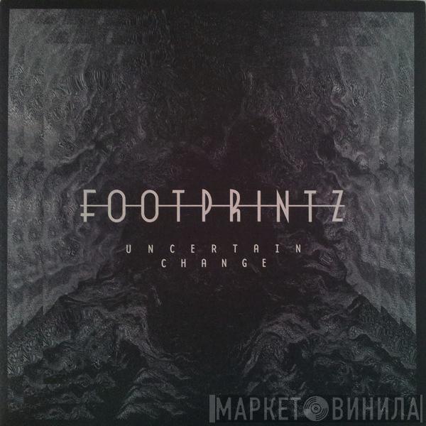Footprintz  - Uncertain Change