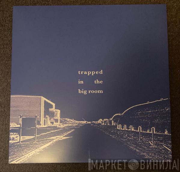 For Breakfast - Trapped In The Big Room