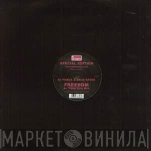 Force & Jack Speed - Freedom