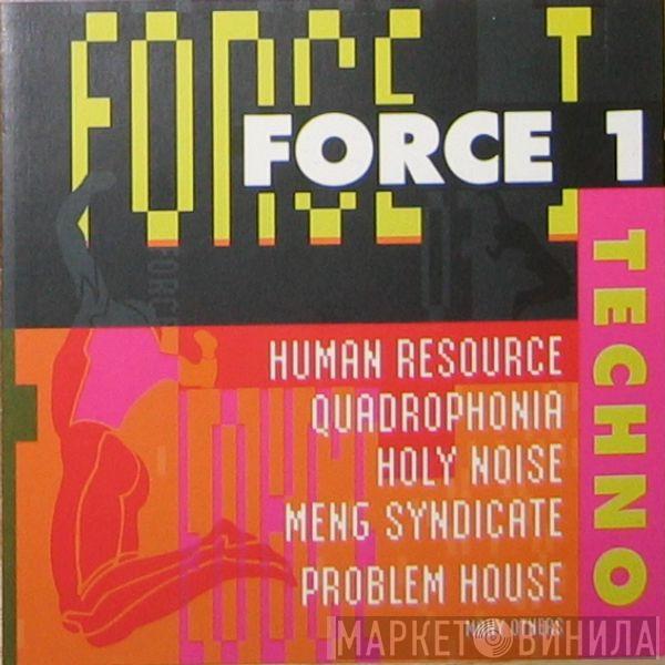  - Force 1 Techno