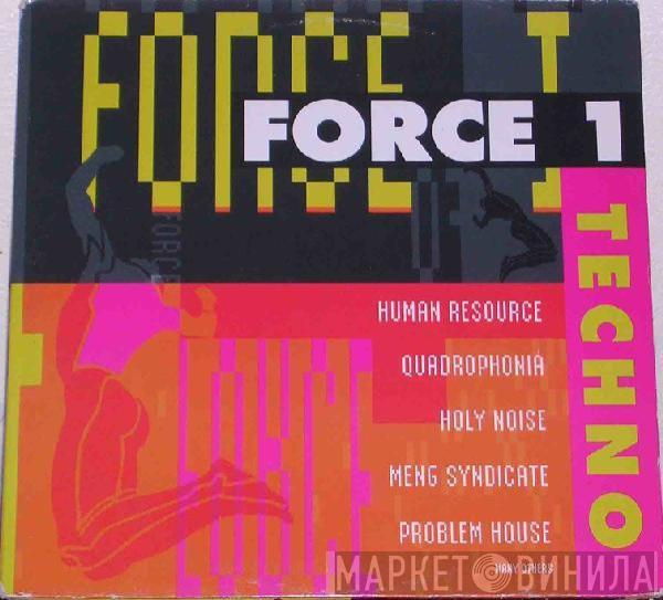  - Force 1 Techno