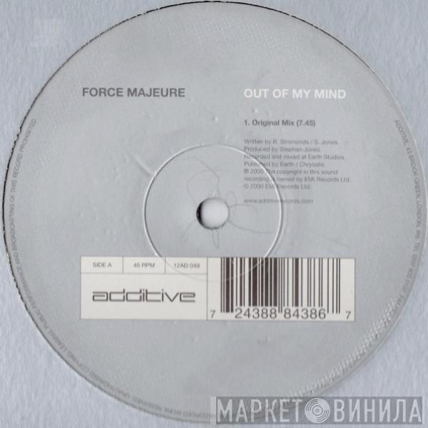 Force Majeure - Out Of My Mind