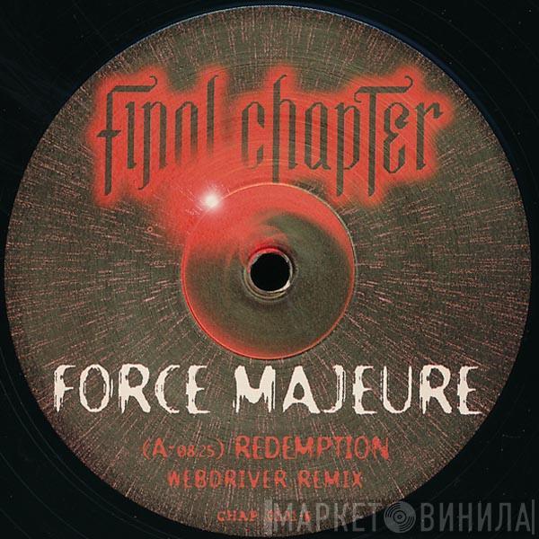 Force Majeure - Redemption