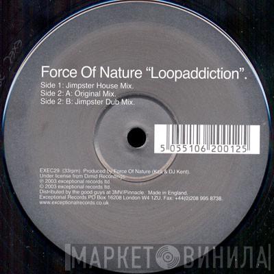 Force Of Nature - Loopaddiction