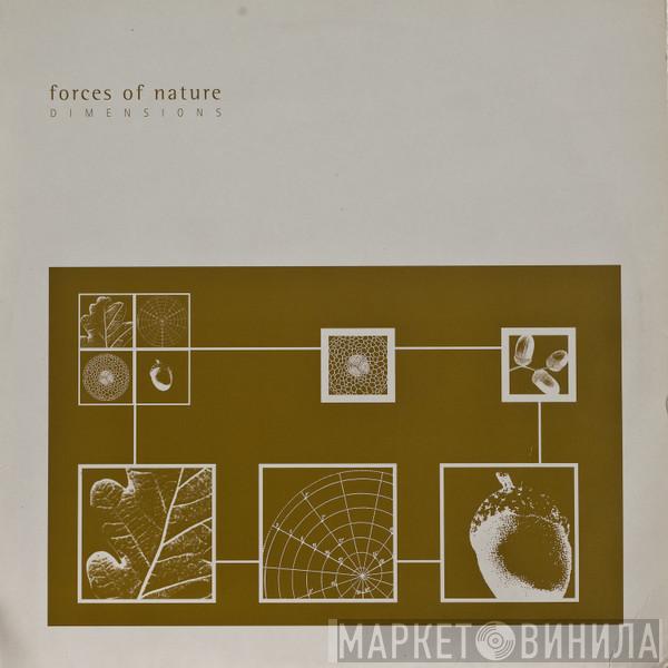Forces Of Nature - Dimensions