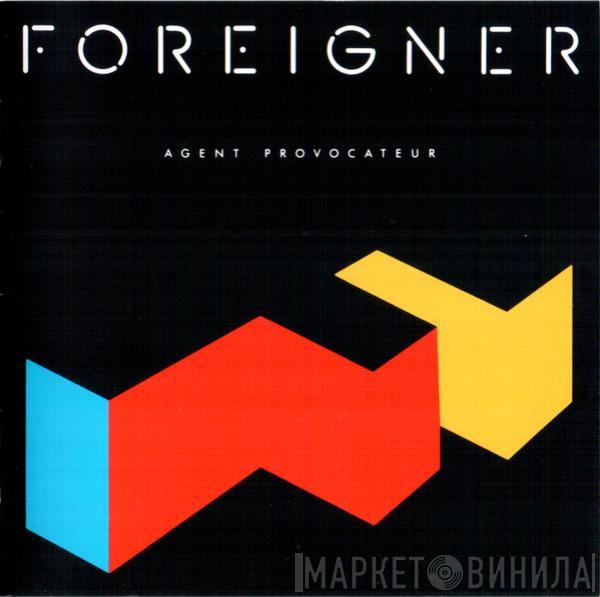 Foreigner - Agent Provocateur