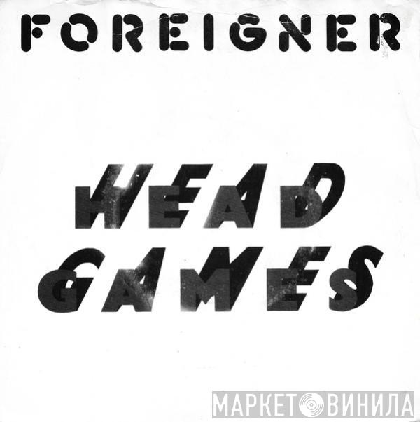 Foreigner - Head Games