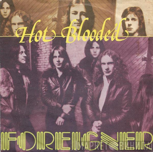  Foreigner  - Hot Blooded