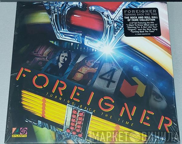Foreigner - Turning Back The Time