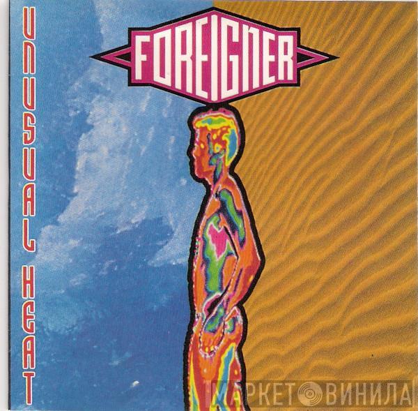  Foreigner  - Unusual Heat