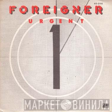  Foreigner  - Urgent