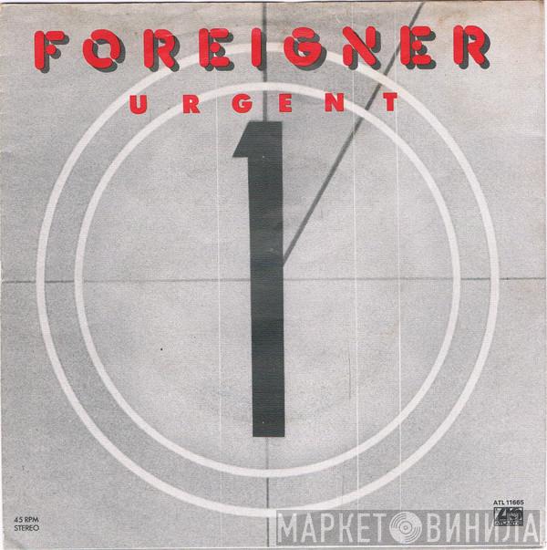  Foreigner  - Urgent