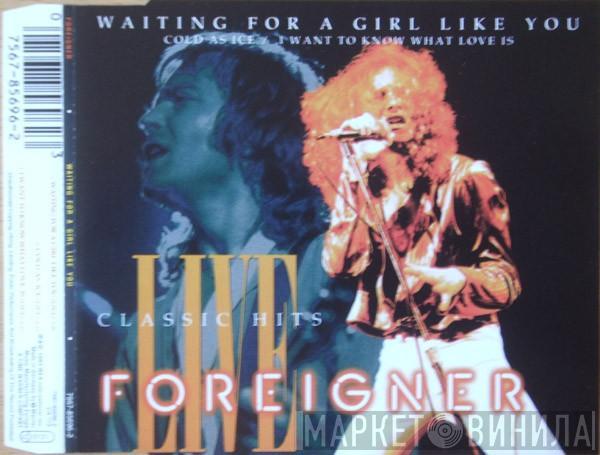  Foreigner  - Waiting For A Girl Like You (Live)