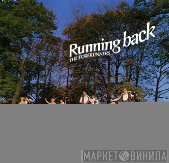 Forerunners  - Running Back