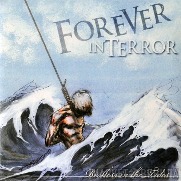 Forever In Terror - Restless In The Tides