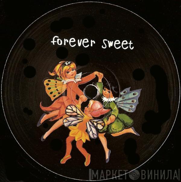 Forever Sweet - Die EP