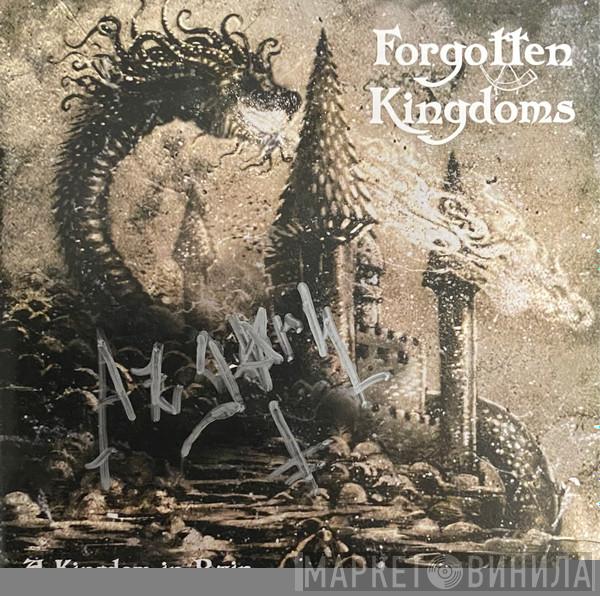 Forgotten Kingdoms - A Kingdom In Ruin