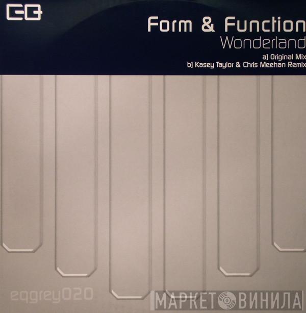 Form & Function - Wonderland