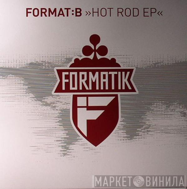 Format: B - Hot Rod EP