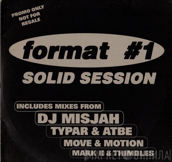 Format - Solid Session