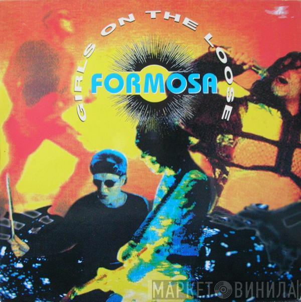 Formosa - Girls On The Loose