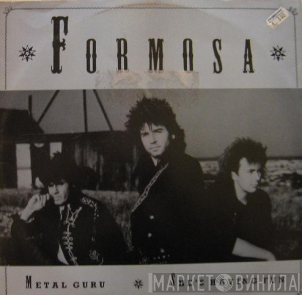 Formosa  - Metal Guru