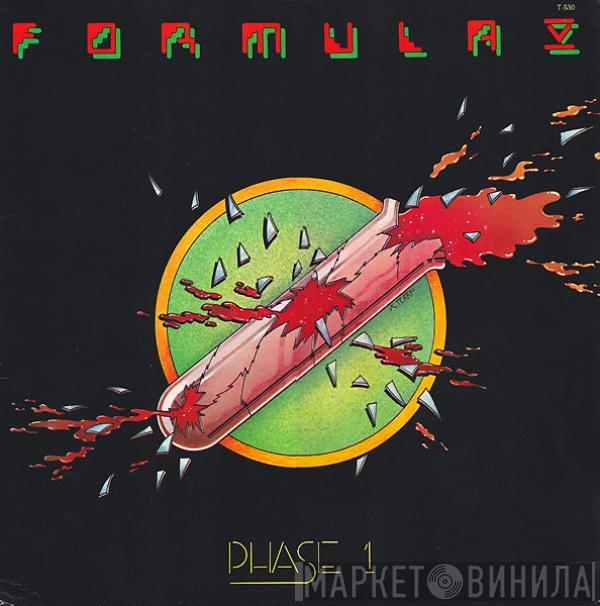 Formula V - Phase 1