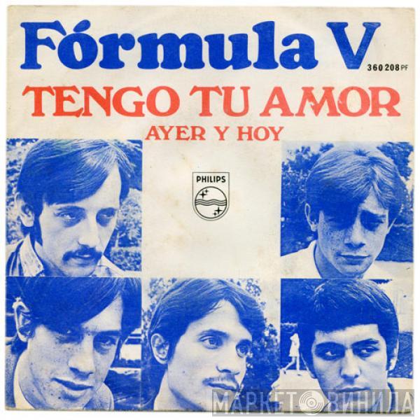 Formula V  - Tengo Tu Amor