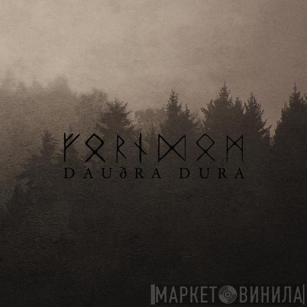 Forndom - Dauðra Dura