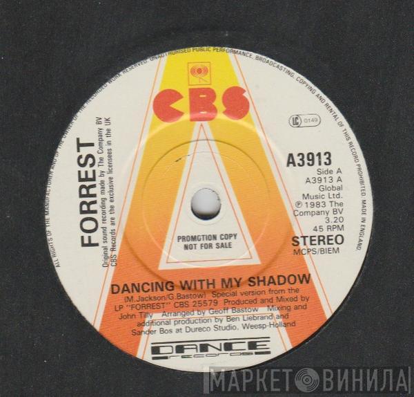 Forrest - Dancing With My Shadow