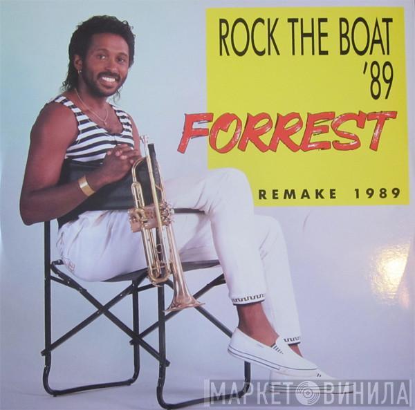 Forrest - Rock The Boat '89