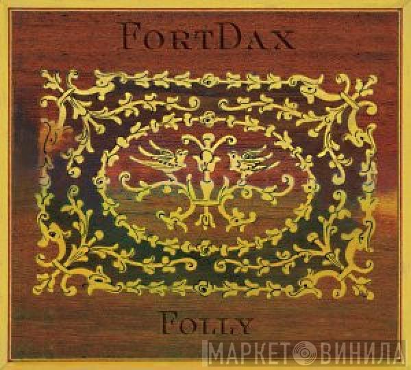 FortDax - Folly