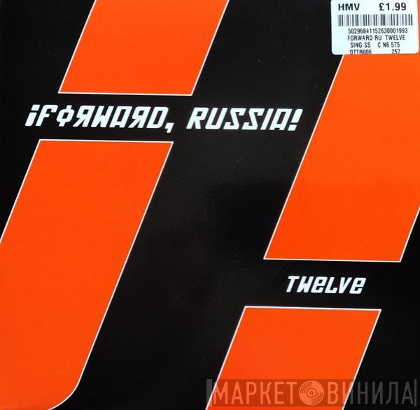 ¡Forward, Russia! - Twelve