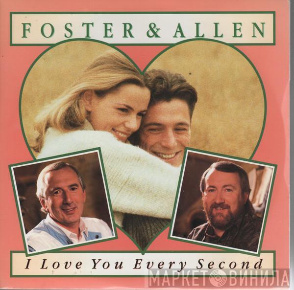 Foster & Allen - I Love You Every Second