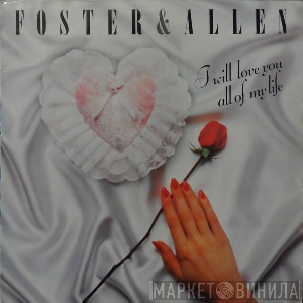  Foster & Allen  - I Will Love You All Of My Life