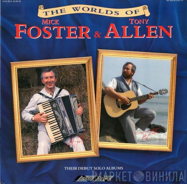  Foster & Allen  - The Worlds Of Mick Foster & Tony Allen