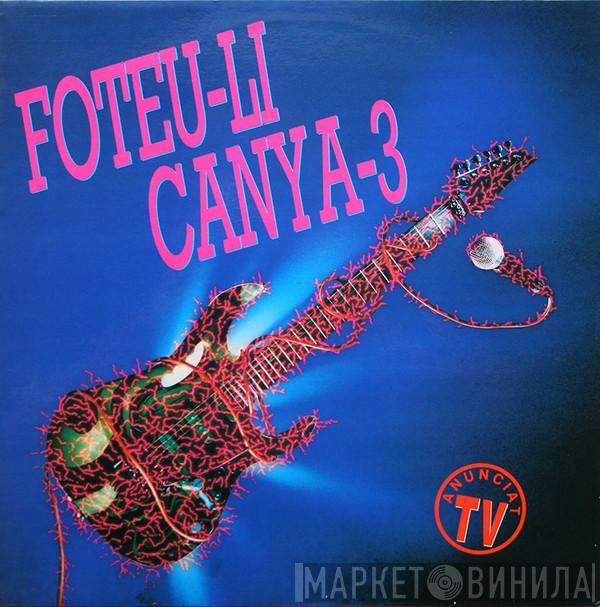  - Foteu-li Canya-3