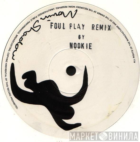 Foul Play - Remix By Nookie